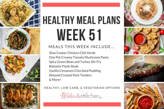 Healthy Meal Plans Week 51