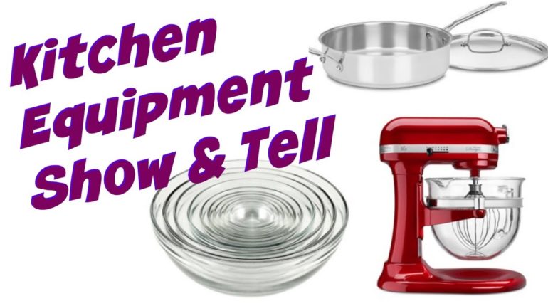 Kitchen Equipment & Tools Show & Tell | Cooking Wi...