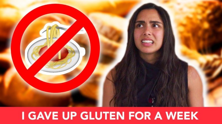 I Tried The Gluten-Free Diet For A Week ?